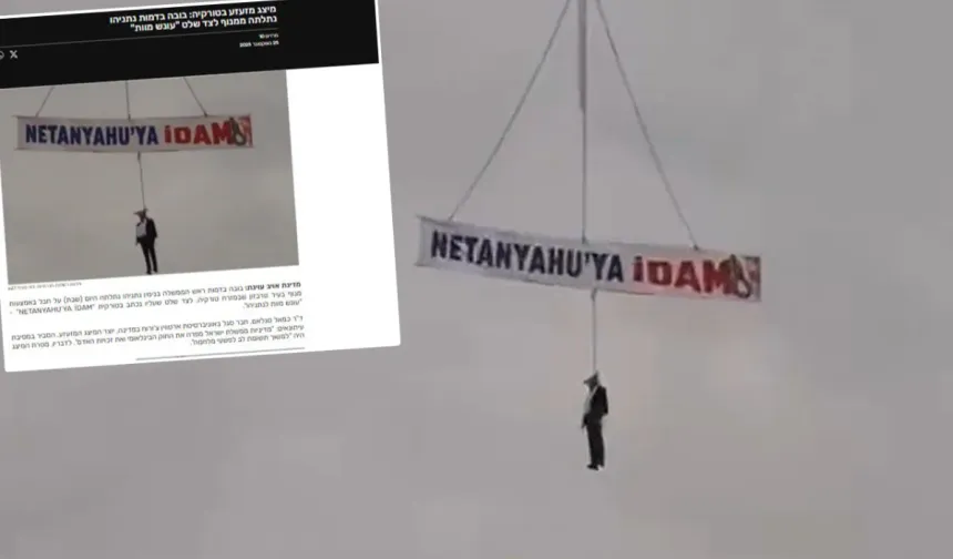 Netanyahu vinçte asılarak idam edildi: İsrail kudurdu