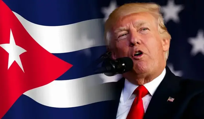 Trump’tan Küba’ya mesaj: Yeni bir dönem başlıyor