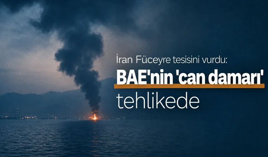 Füceyre tesisi vuruldu: BAE'nin 'can damarı' tehlikede