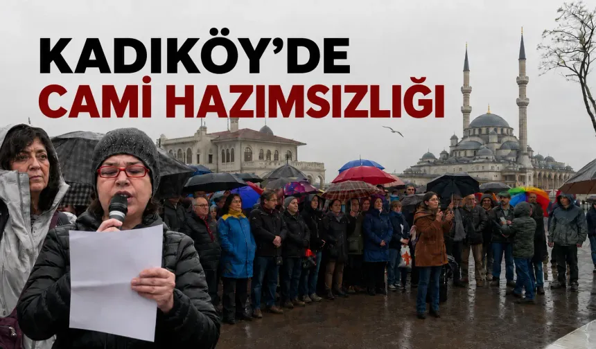 Kadıköy’de cami hazımsızlığı