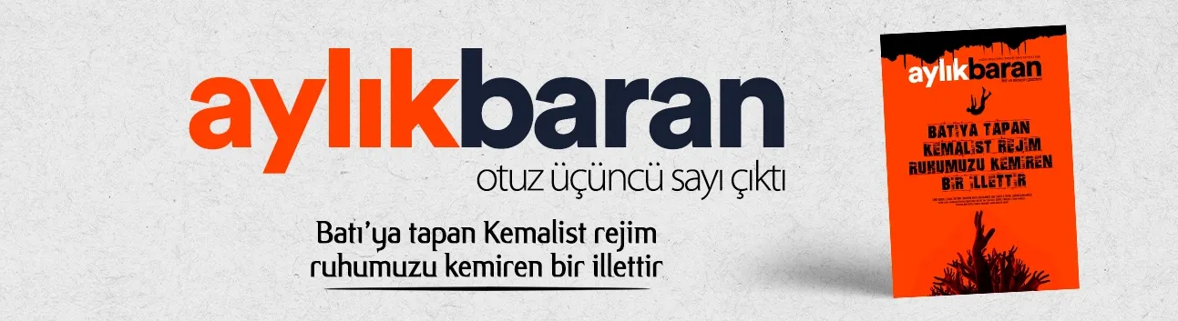 Aylık Baran Dergisi 33. sayı çıktı