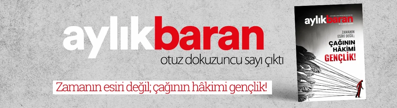 Aylık Baran Dergisi 39. sayı çıktı!