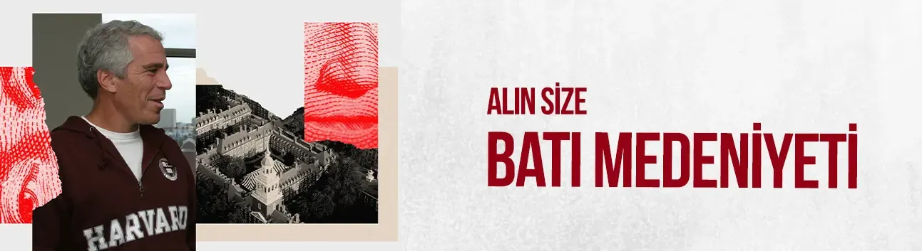 Alın size Batı medeniyeti!